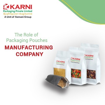PACKAGING POUCHES MANUFACTURERS IN HYDERABAD